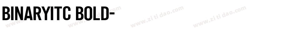 BinaryITC Bold字体转换
